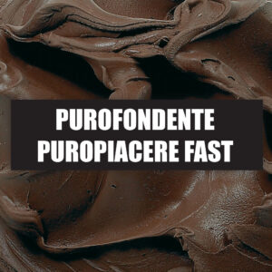 Purofondente Puropiacere Fast